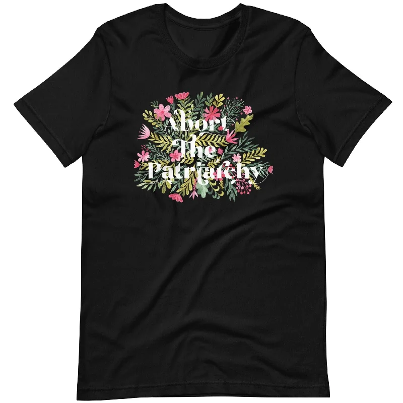 Abort The Patriarchy -- Unisex T-Shirt Hooded Caped Shawl Collar