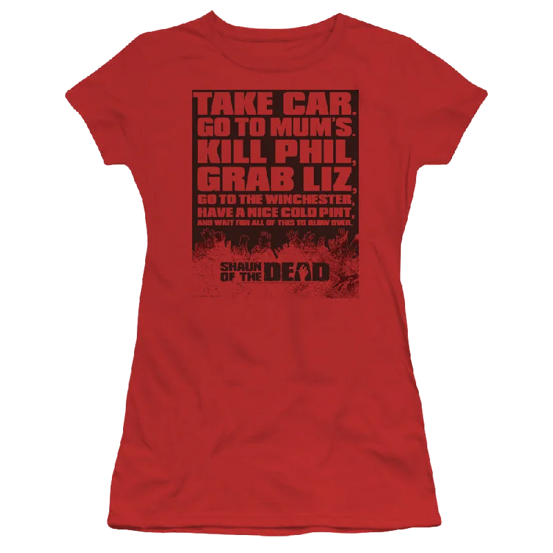 Shaun of the Dead List - Juniors T-Shirt Cozy Warm Stylish