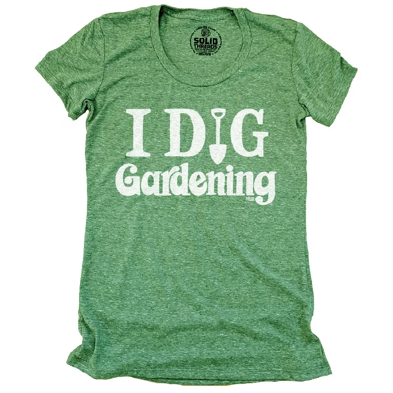 Women's I Dig Gardening T-shirt Spandex Blend Rayon Blend Denim Blend